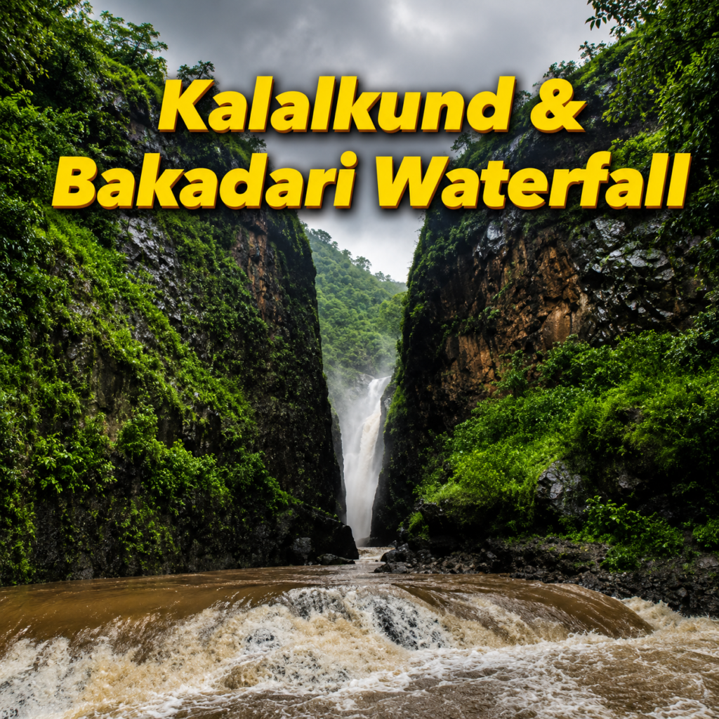 Kalalkund & Bakadari Waterfall